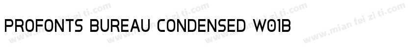 Profonts Bureau Condensed W01Bd字体转换